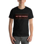 We The People Men's T-Shirt