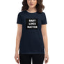 Baby Lives Matter Women's T Shirt (Front and Back)
