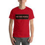 We The People Men's T-Shirt